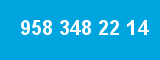 958 348 22 14 958 348 22 14